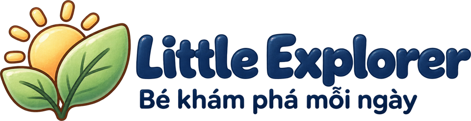 Little Explorer — Bé khám phá mỗi ngày